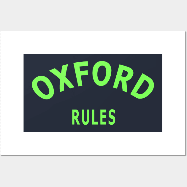 Oxford University Rules Wall Art by Lyvershop